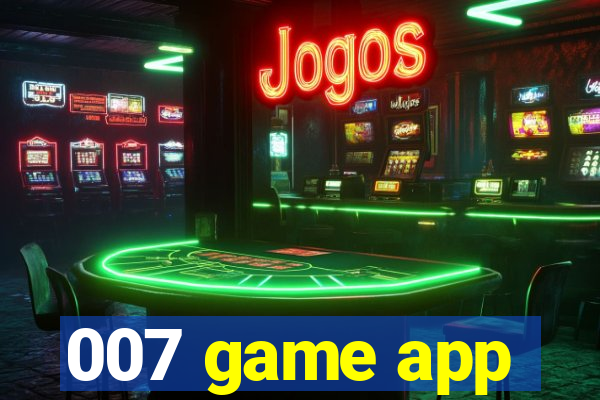 007 game app